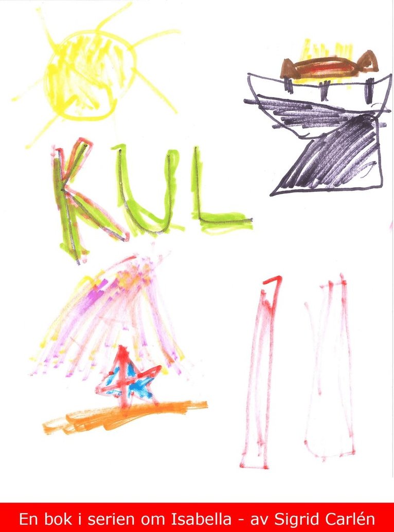 Sigrid Carlén - Kul!, E-bok