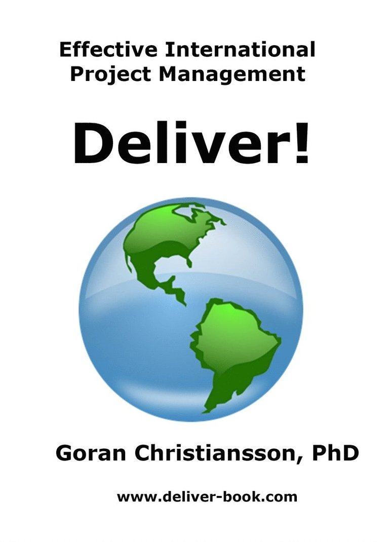 Goran Christiansson - Deliver - Effective International Project Management, E-bok
