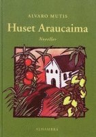 Huset Araucaima