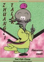 Chih Chung Tsai - Zhuangzi talar Naturens musik, Häftad