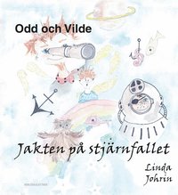 e-Bok Odd och Vilde. Jakten på stjärnfallet