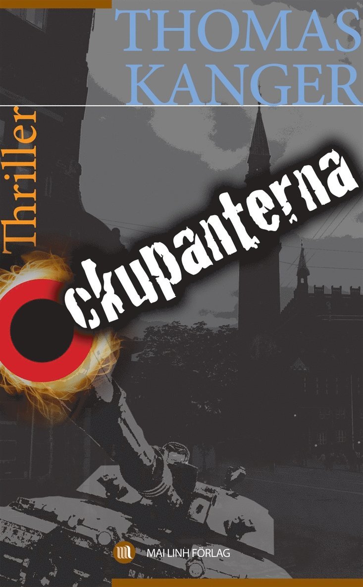 Thomas Kanger - Ockupanterna, E-bok