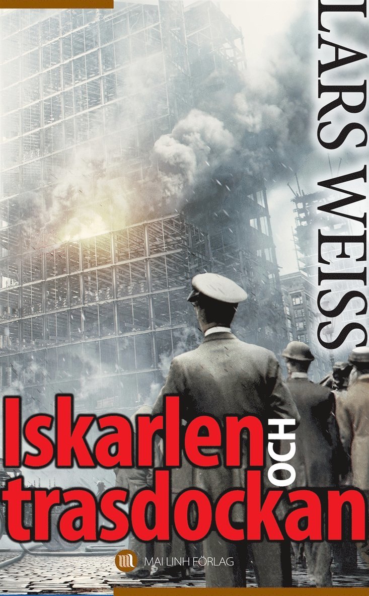 Lars Weiss - Iskarlen och trasdockan, E-bok