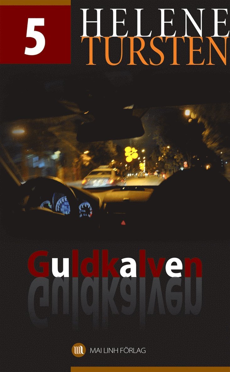 Helene Tursten - Guldkalven, E-bok