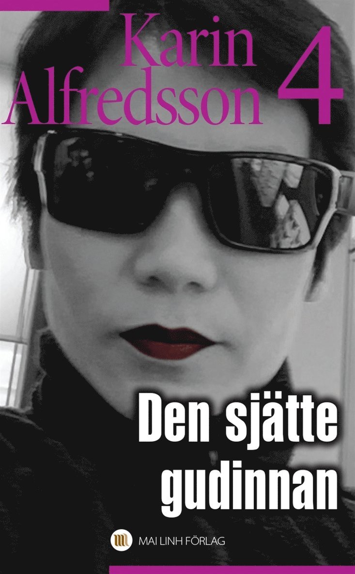 Karin Alfredsson - Den sjätte gudinnan, E-bok