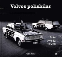 Volvos polisbilar : från PV 652 till V90