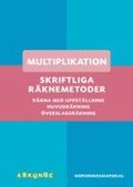 Skriftliga r�knemetoder- multiplikation
