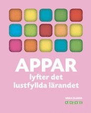 Appar lyfter det lustfyllda lrandet
