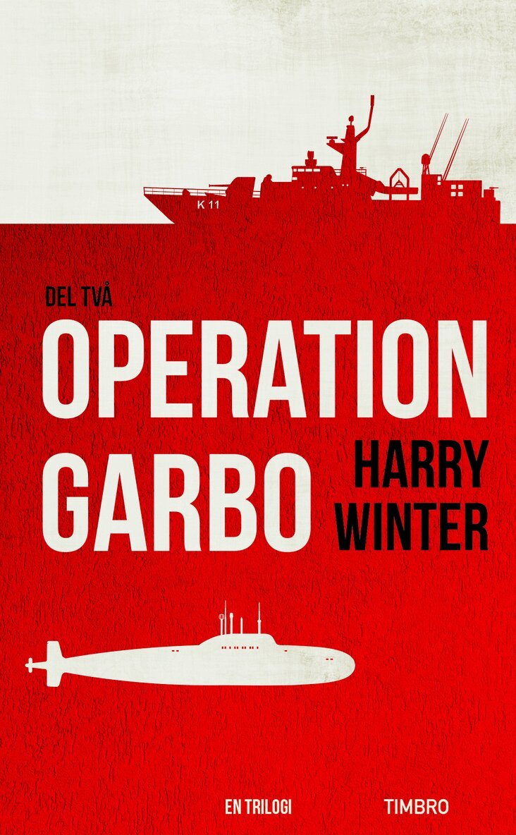 Harry Winter - Operation Garbo : en trilogi. Del 2, Pocket