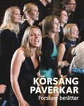 Krsng pverkar - forskare berttar