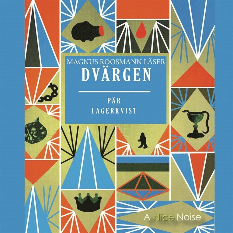 Pär Lagerkvist - Dvärgen, Ljudbok