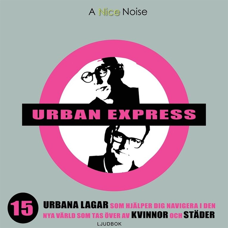 Per Schlingmann, Kjell Nordström - Urban express, Ljudbok