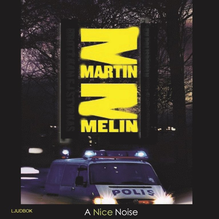 Martin Melin - Brott kan ej styrkas, Ljudbok