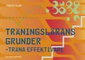 Trningslrans grunder : trna effektivare