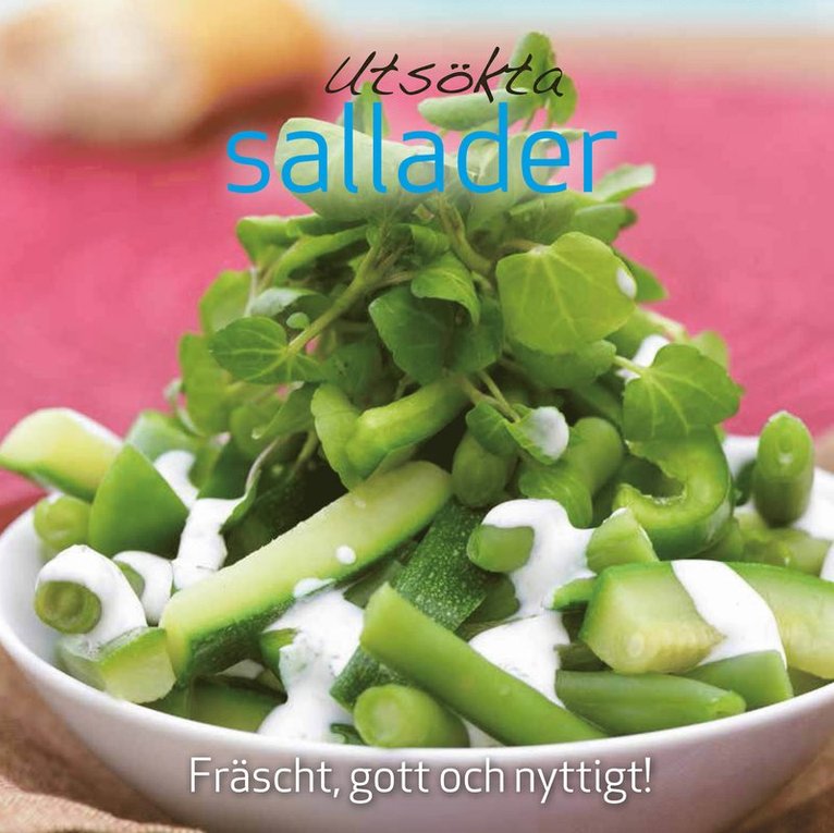 Utsökta sallader, Inbunden
