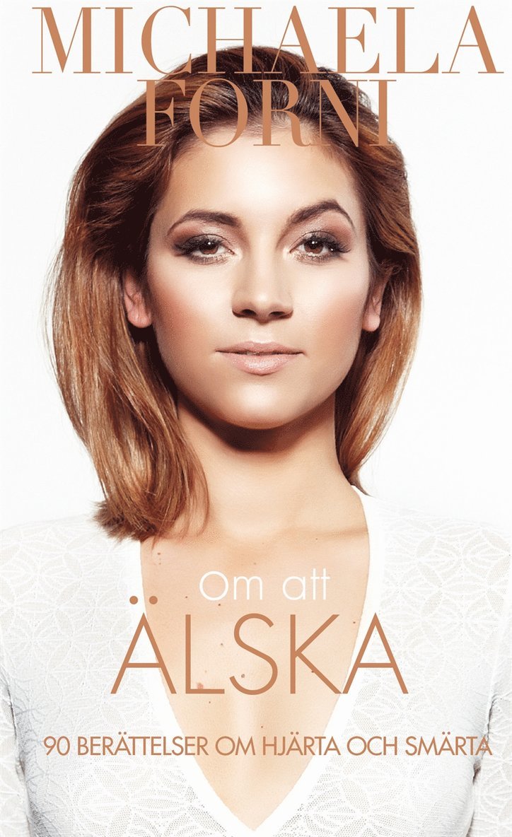 Michaela Forni - Om att älska, E-bok