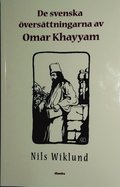 De svenska versttningarna av Omar Khayyam