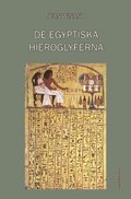 De egyptiska hieroglyferna