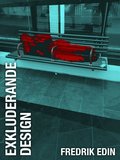 Exkluderande design