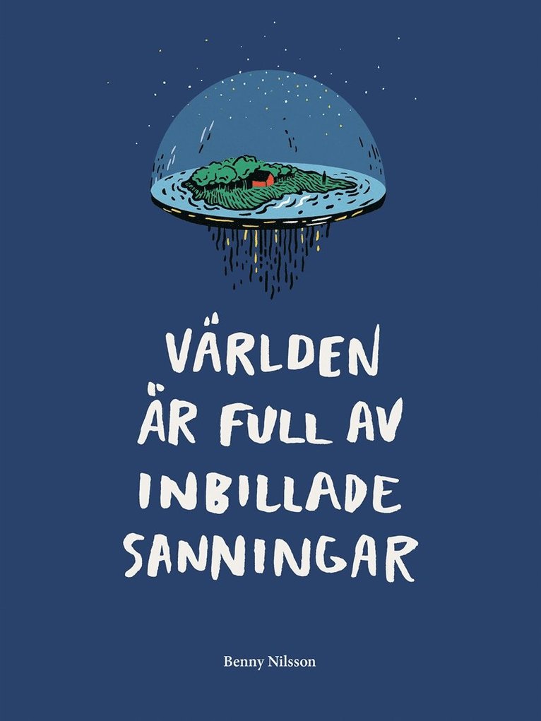 Benny NIlsson - Världen är full av inbillade sanningar, E-bok