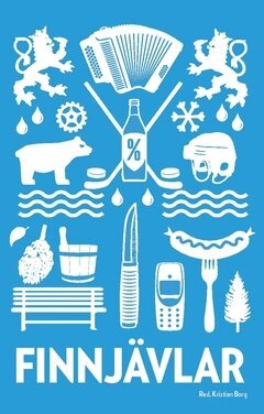 Susanna Alakoski, Seluah Alsaati, Ivar Andersen, Maziar Farzin, Nanna Huolman, Eija Hetekivi Olsson, Domino Kai, Andreas Ali Jonasson, Tuija Nieminen Kristofersson, Mats Kolmisoppi, Victoria Rixer, Lina Puranen, Zac O'Yeah, Kaisa Syrjänen Schaal, Marja Ågren - Finnjävlar, Häftad