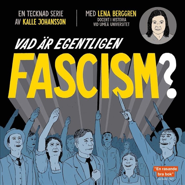 Kalle Johansson - Vad är egentligen fascism?, E-bok