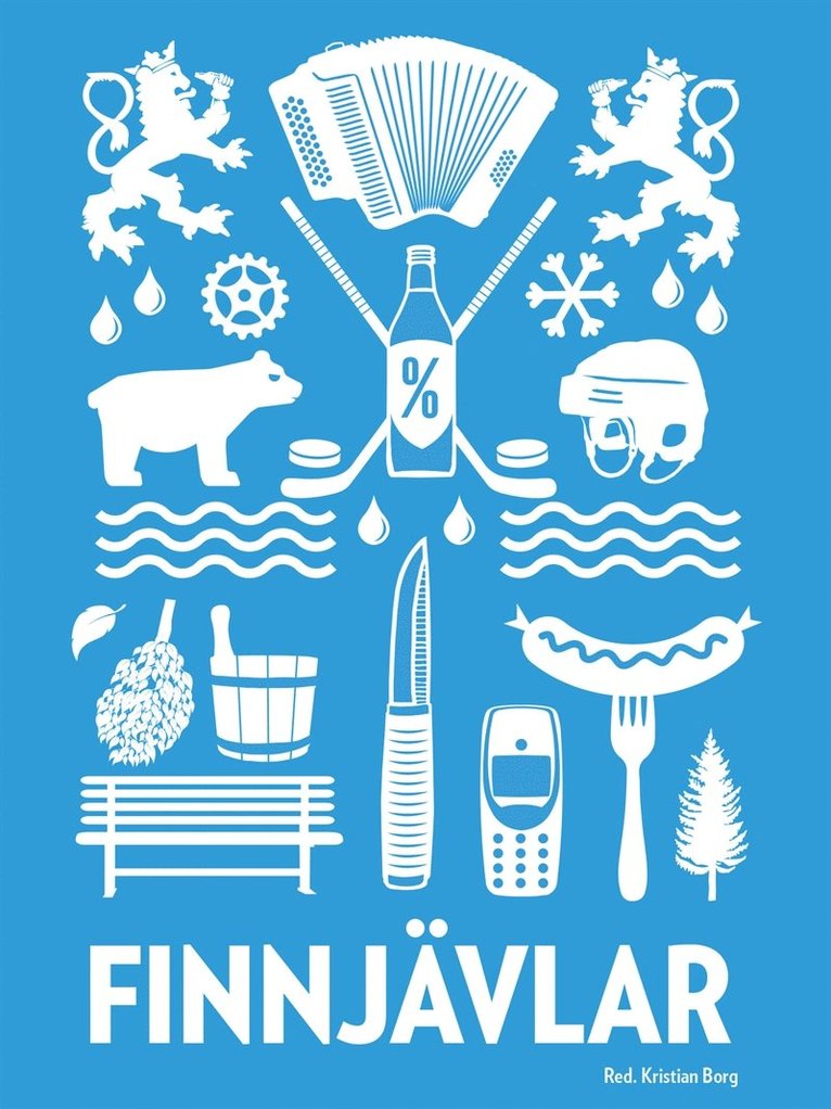 Zac O'Yeah, Susanna Alakoski, Mats Kolmisoppi, Ivar Andersen, Seluah Alsaati, Eija Hetekivi Olsson, Victoria Rixer, Andreas Ali Jonasson, Tuija Nieminen Kristofersson, Maziar Farzin, Marja Ågren, Domino Kai, Nanna Huolman, Lina Puranen, Kaisa Syrjänen Schaal, Kristian Borg - Finnjävlar, E-bok