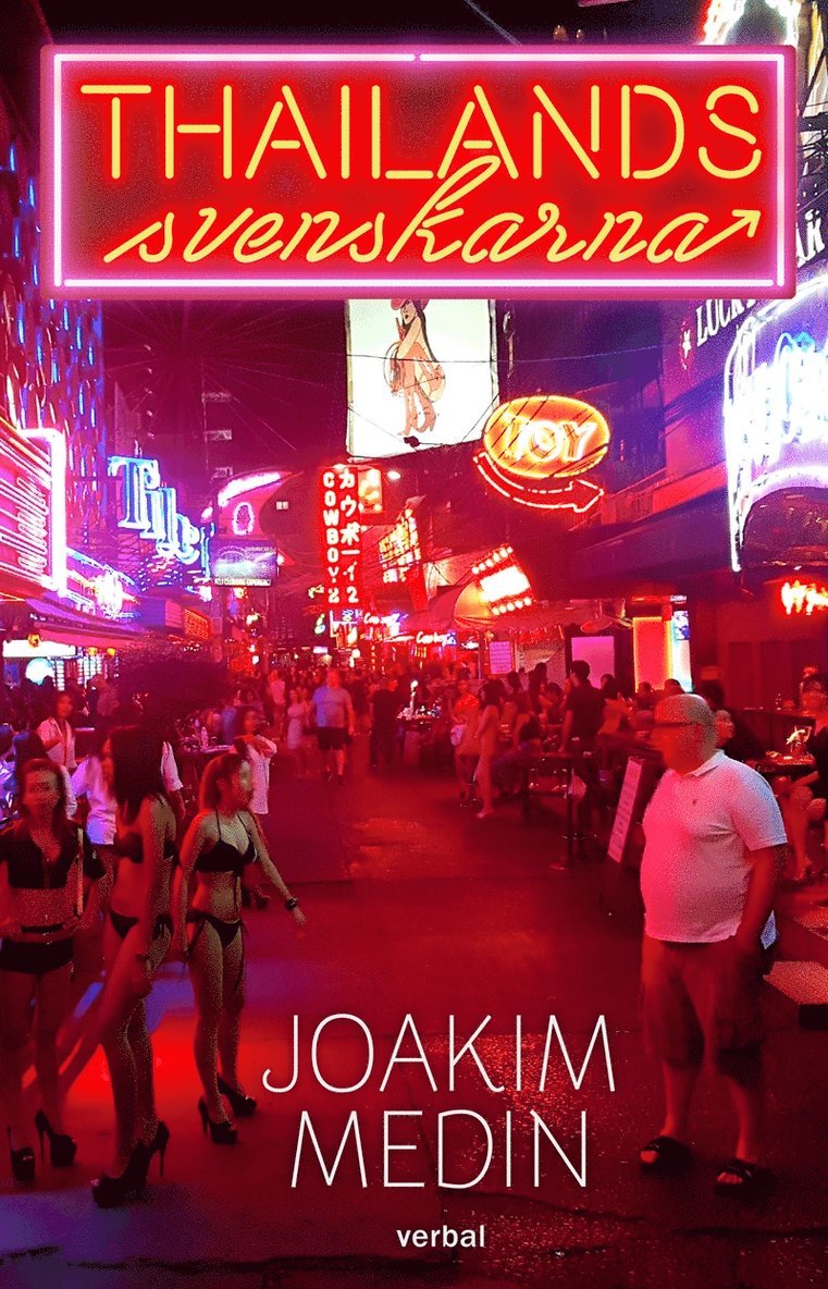 Joakim Medin - Thailandssvenskarna, E-bok