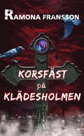 Korsfst p Kldesholmen