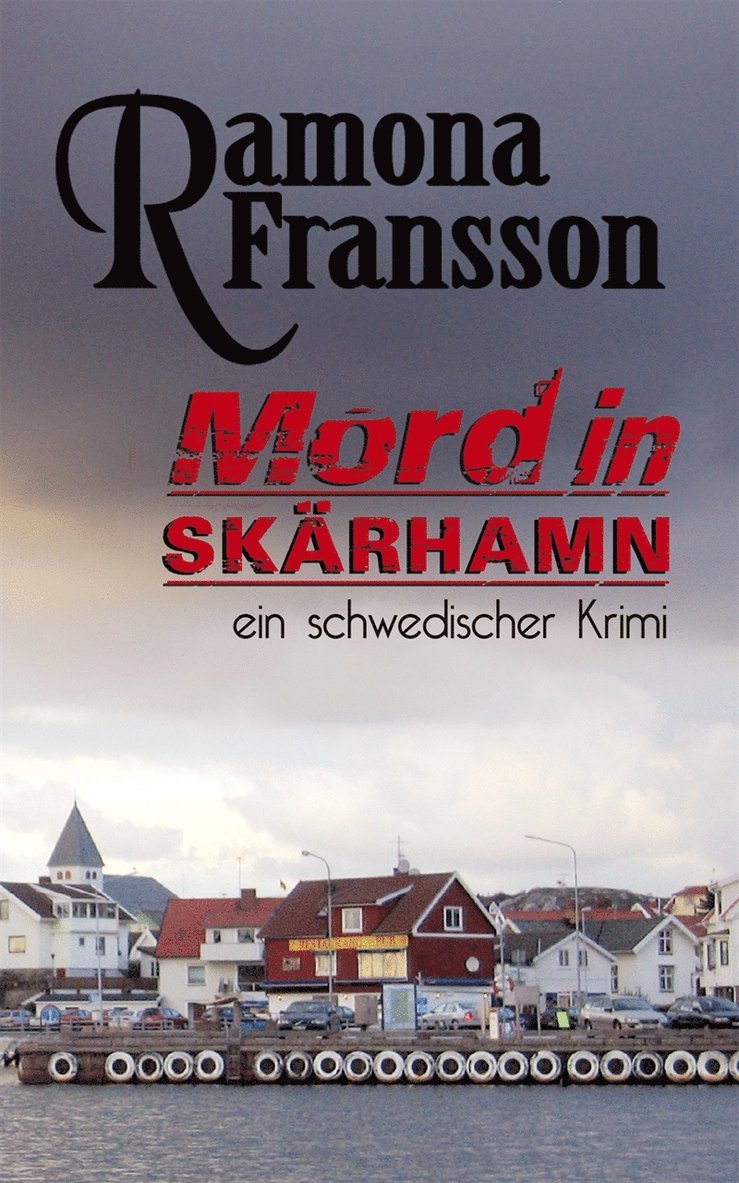 Ramona Fransson - Mord in Skärhamn, E-bok