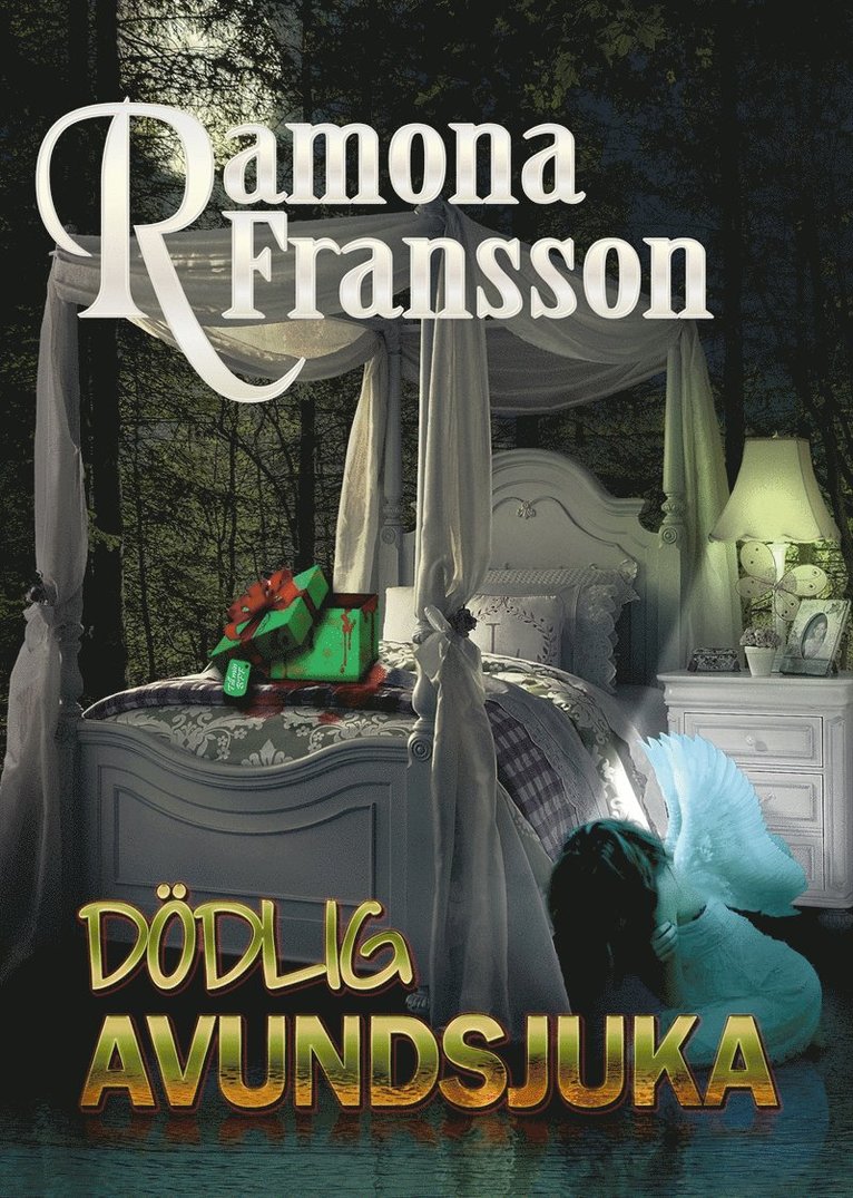 Ramona Fransson - Dödlig avundsjuka, E-bok