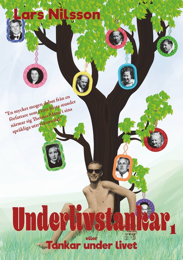 Lars Nilsson - Underlivstankar. Del 1, E-bok