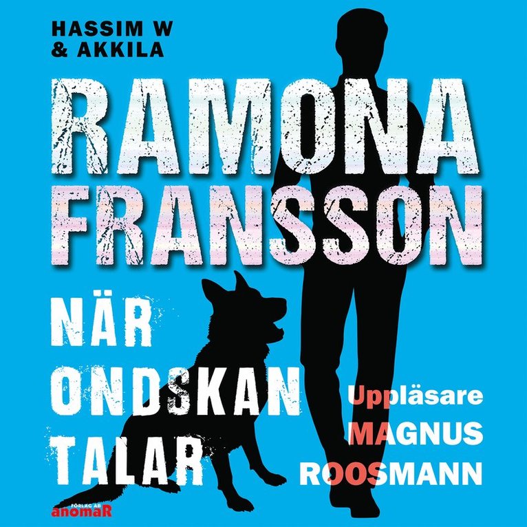 Ramona Fransson - När ondskan talar, Ljudbok