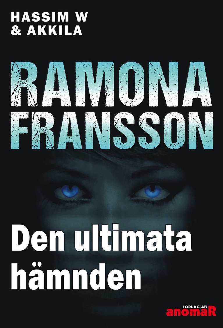 Ramona Fransson - Den ultimata hämnden, E-bok