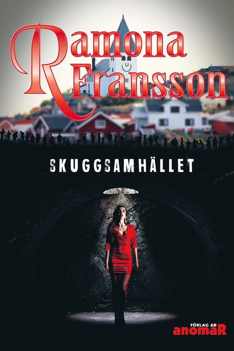Ramona Fransson - Skuggsamhället, E-bok