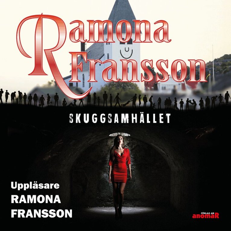 Ramona Fransson - Skuggsamhället, Ljudbok