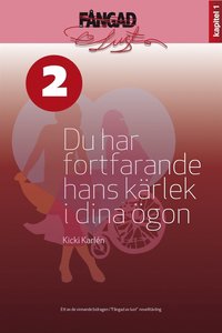 e-Bok Du har fortfarande hans kärlek i dina ögon <br />                        E bok