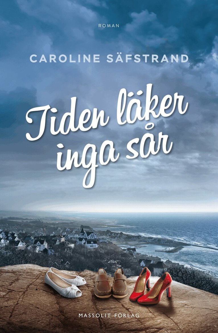 Caroline Säfstrand - Tiden läker inga sår, E-bok