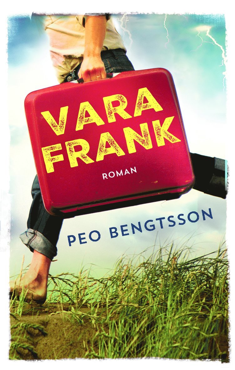Peo Bengtsson - Vara Frank, Inbunden