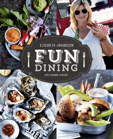 Elisabeth Johansson - Fun dining, Inbunden