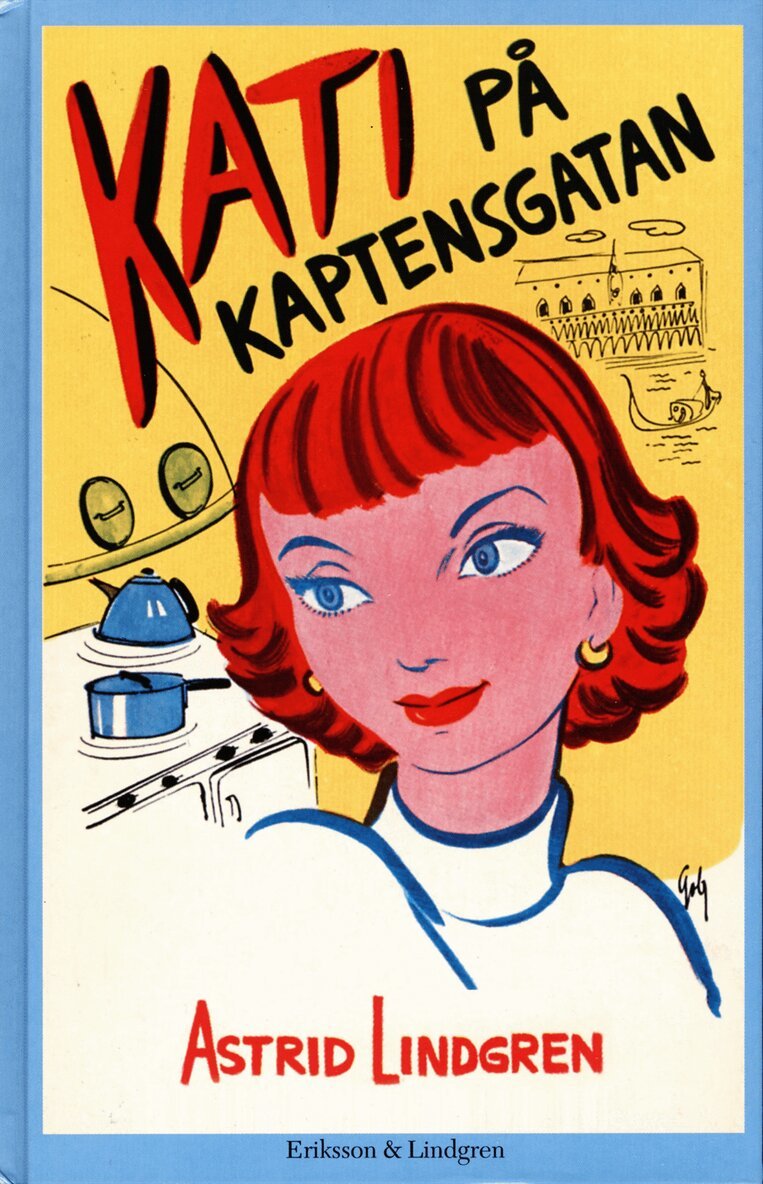 Astrid Lindgren - Kati på Kaptensgatan, Inbunden