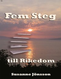 Fem steg till rikedom E bok Ladda Ner e Bok