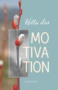 Hitta din motivation