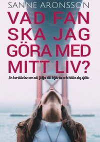 e-Bok Vad fan ska jag göra med mitt liv?