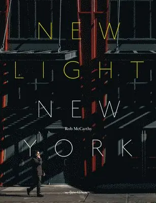 Rob McCarthy - New Light, New York, Inbunden. Tillgänglighet: Lägg i varukorg
