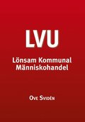 Lönsam Kommunal Människohandel