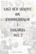 Sagt och skrivit om Kvinnojouren i Hgans Del 2