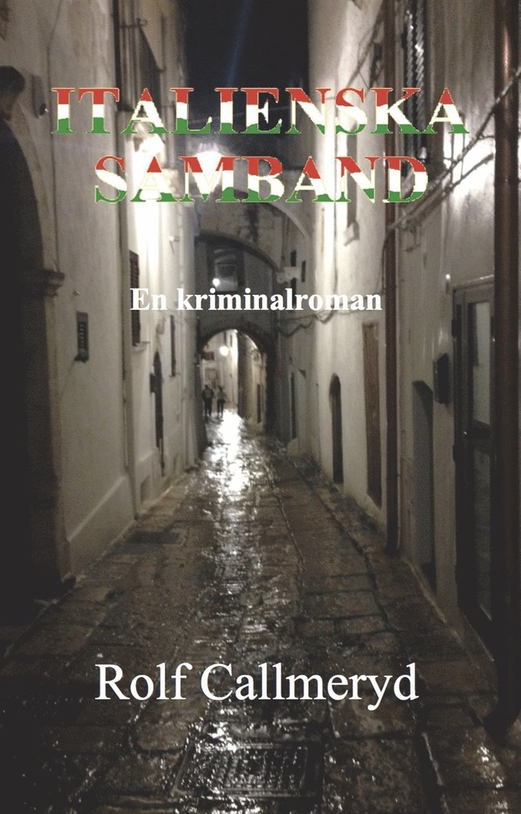 Rolf Callmeryd - Italienska samband, E-bok