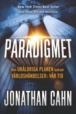 Jonathan Cahn - Paradigmet : den uråldriga planen bakom världshändelser i vår tid, Häftad