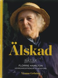 e-Bok Älskad  Florrie Hamilton   herrgårdsfröken på Högfors